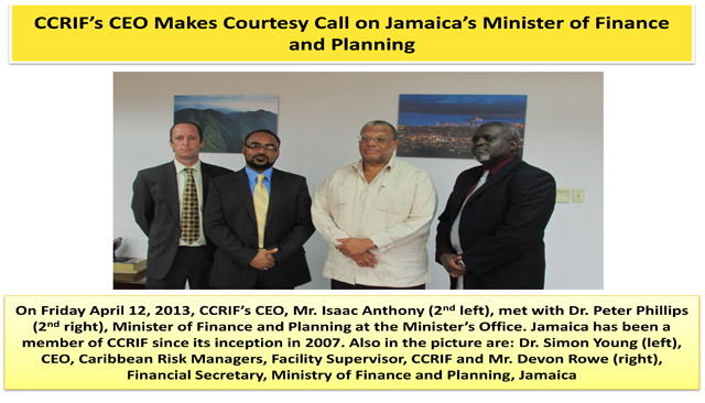 CCRIF’s CEO Makes Courtesy Call on Jamaica’s Minister of Finance and Planning