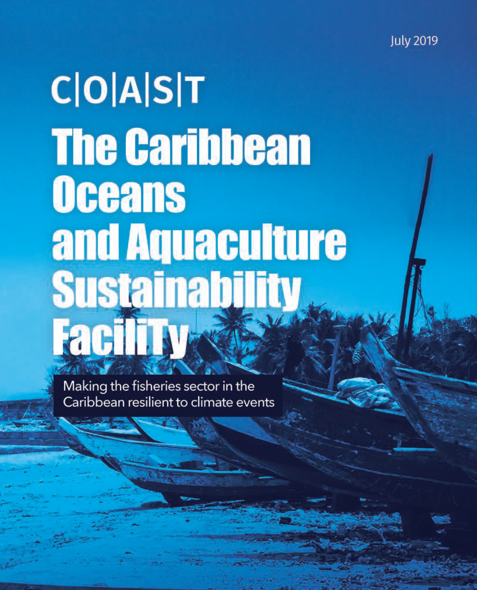 COAST-The Caribbean Oceans and Aquaculture Sustainability Facility