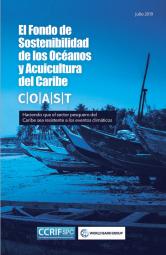 El Fondo de Sostenibilidad de los Océanos y la Acuicultura del Caribe