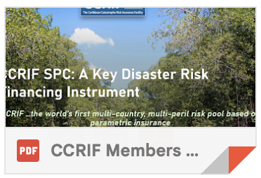 CCRIF SPC: A Key Disaster Risk Financing Instrument