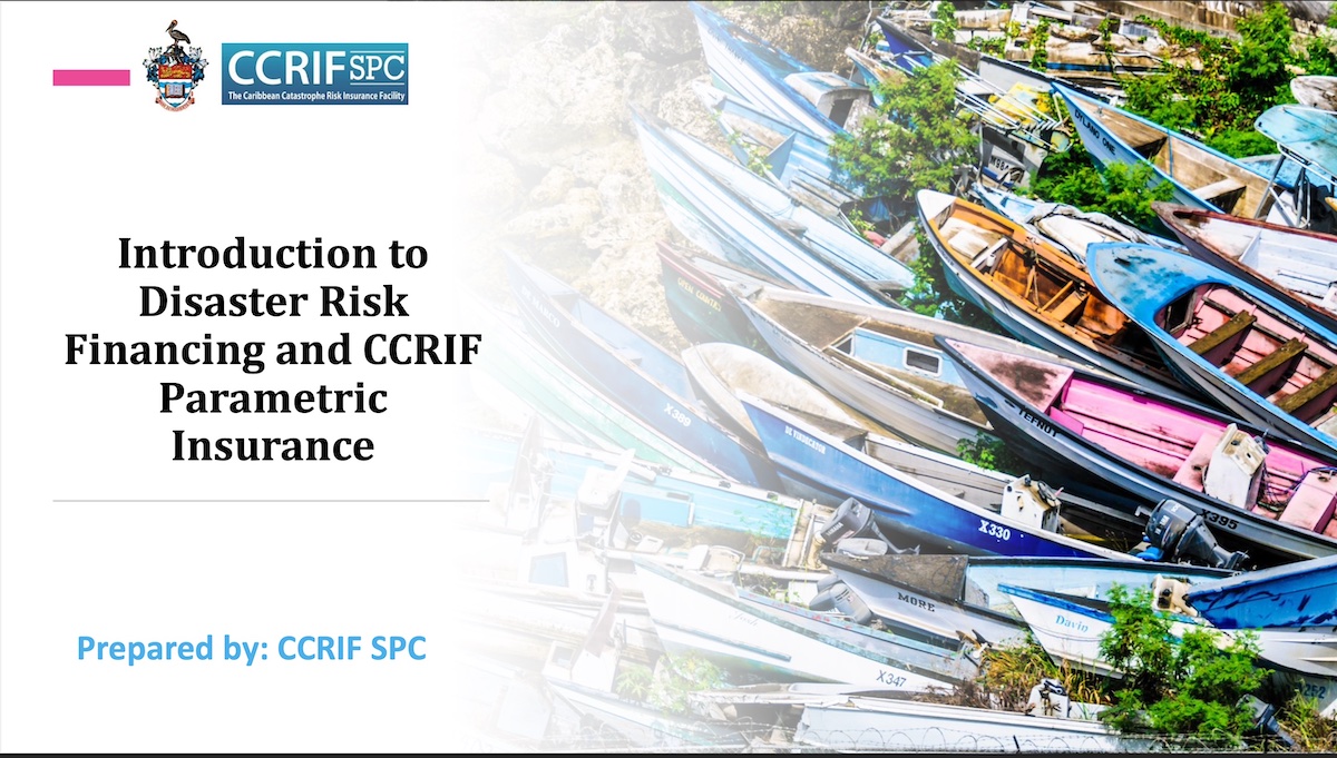 Presentation - Introduction to Disaster Risk Financing and CCRIF Parametric Insurance