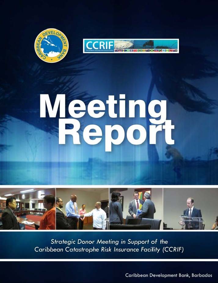 Meeting Report - CCRIF Strategic Donor Meeting - April 2013