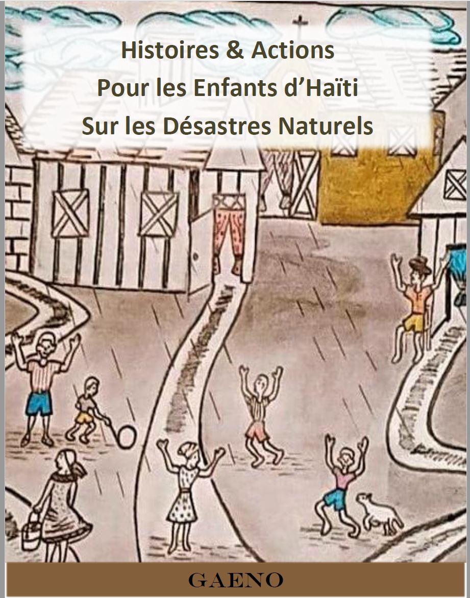 GAENO Stories and Actions for the Children of Haiti about Natural Disasters