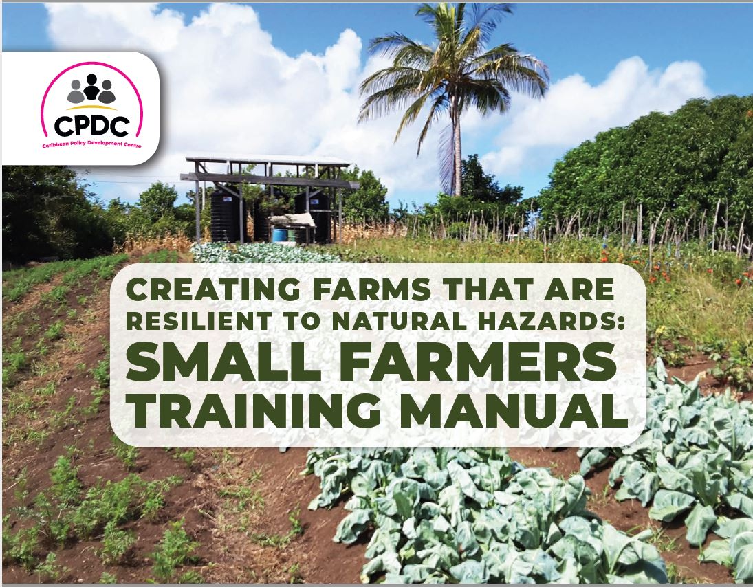 CPDC - Creating Farms that are Resilient to Natural Hazards - Small Farmers Training Manual