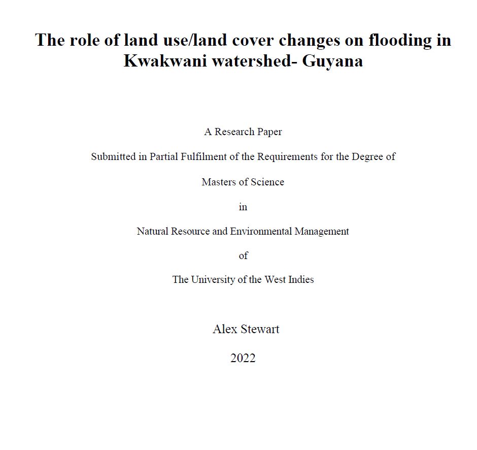 The role of land use/land cover changes on flooding in Kwakwani watershed- Guyana