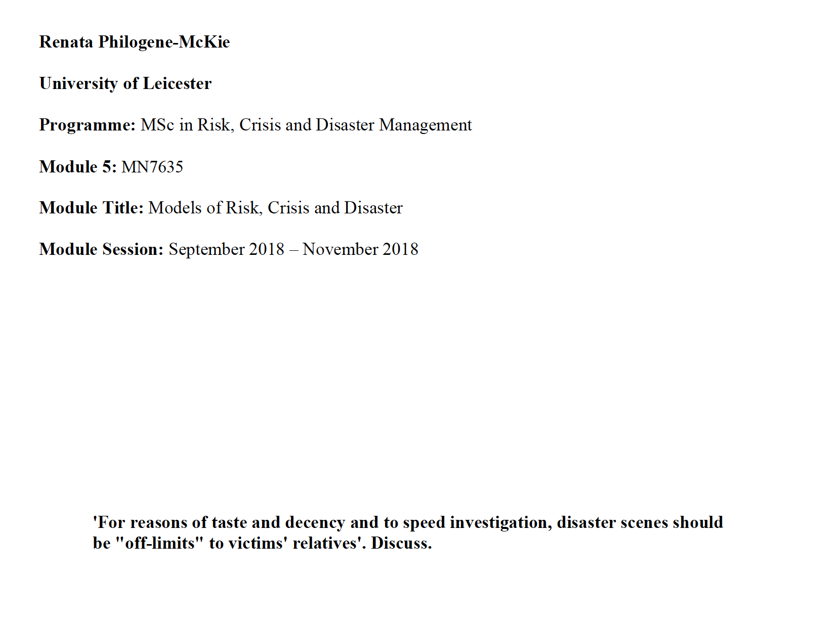 Models of Risk, Crisis and Disaster