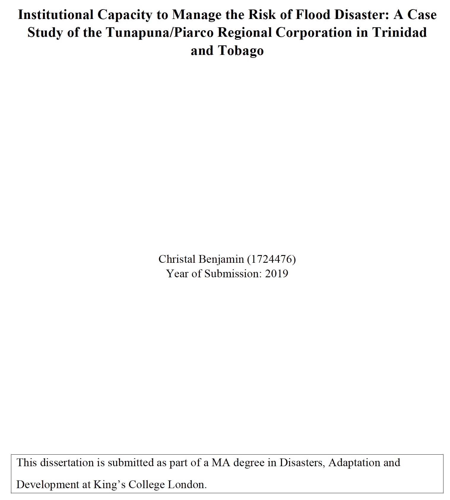 Institutional Capacity to Manage the Risk of Flood Disaster: A Case Study of the Tunapuna/Piarco Regional Corporation in Trinidad and Tobago