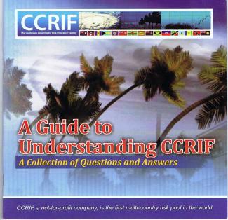 A Guide to Understanding CCRIF - A Collection of Questions and Answers - 2010