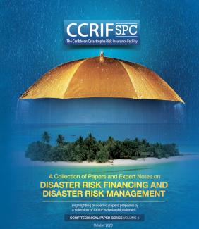 CCRIF SPC Technical Paper Series Volume 4 - A Collection of Papers & Expert Notes