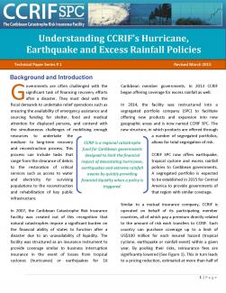 Revised Technical Paper Series 1 - Understanding CCRIF’s Hurricane, Earthquake and Excess Rainfall Policies
